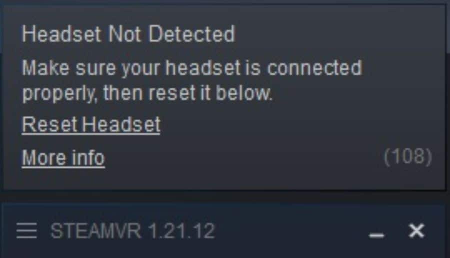 VR Headset Not Detected error message in SteamVR
